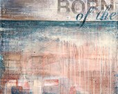 Born Of The Sea  - 24" x 30" original mixed media painting - beach ocean travel artwork with typography, words, abstract collage