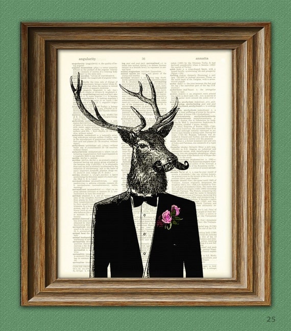 Well-Dressed Deer in a Tux with a Manly Mustache illustration beautifully upcycled dictionary page book art print