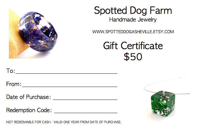 Fifty Dollar Gift Certificate  -  Spotted Dog Farm - Handmade Jewelry, Resin Jewelry, Pressed Flower Jewelry