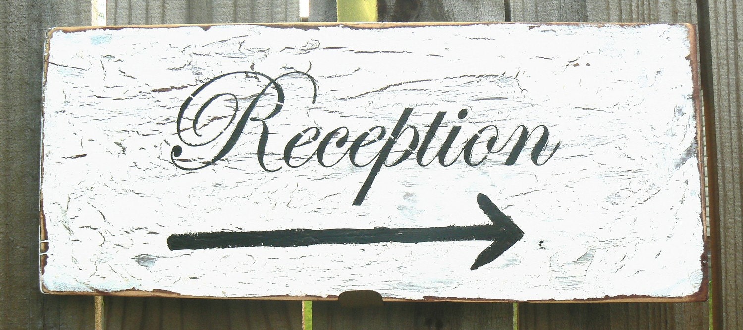 Shabby Wedding RECEPTION sign