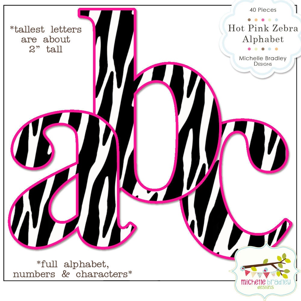 Hot Pink Zebra Alphabet Set- Instant Download