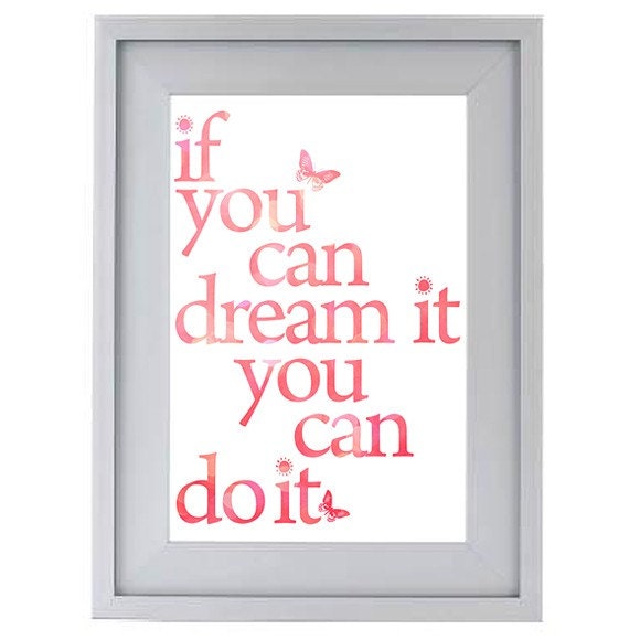 If you can dream it you can do it 8x12 letterpress style, typography, poster print, graphic design
