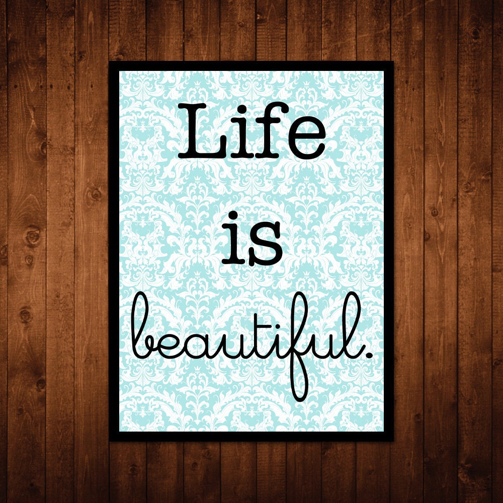 8x10 "Life Is Beautiful" Wall Art Print - blue damask