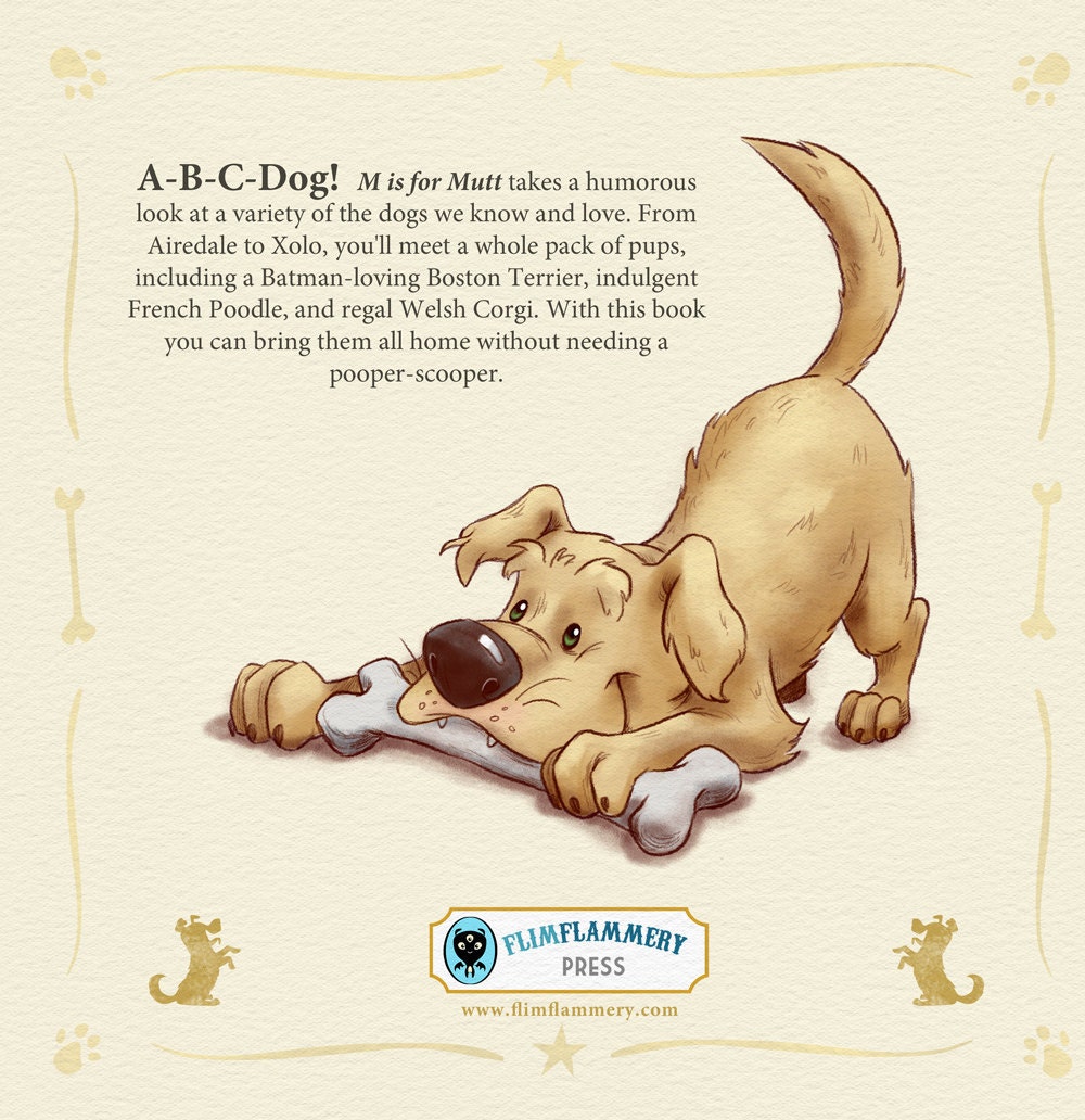 M is for Mutt & Other Tails Kid's Alphabet Book