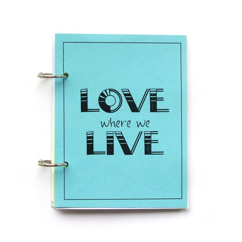 Home Scrapbook, Minibook or Journal - Love Where We Live in Aqua Blue