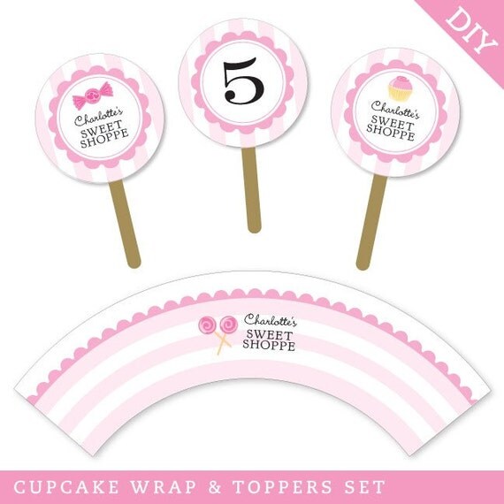 Sweet Shoppe party - Personalized DIY printable cupcake wrapper and topper set