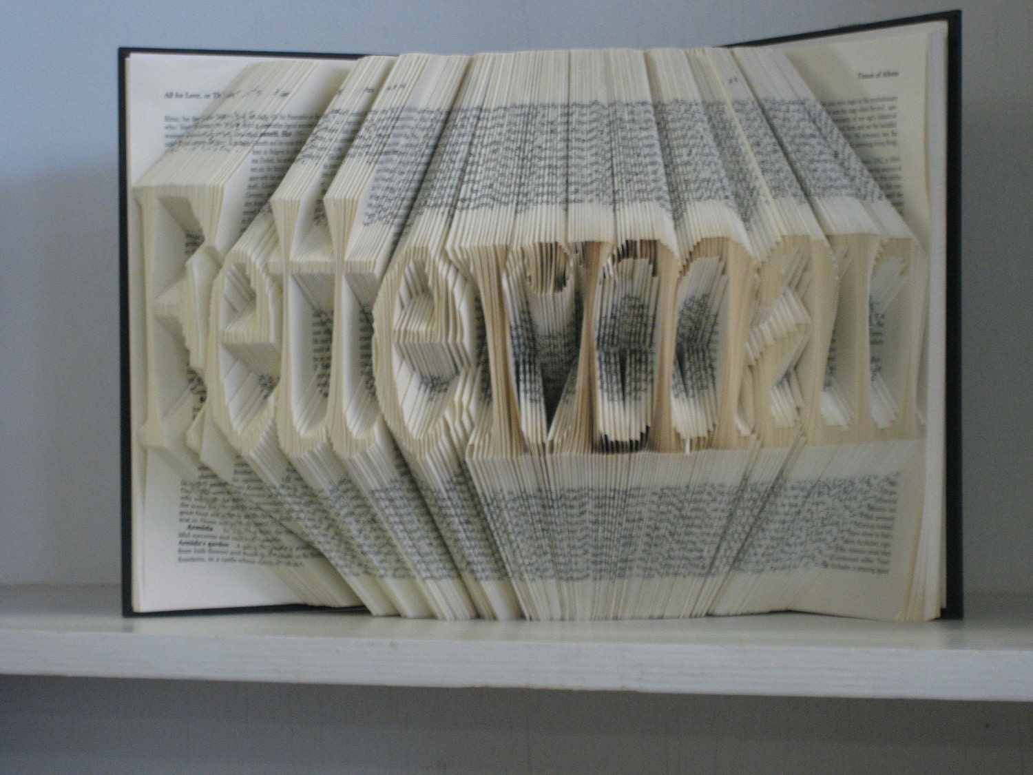 Custom Folded Book Art Sculpture - your name here - 10 letters. Birthday, Boyfriend, Girlfriend, New Baby, Housewarming, Anniversary