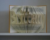 Custom Folded Book Art Sculpture - your name here - 8 letters