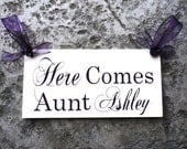 Wood Sign, Here Comes Aunt (Brides Name) with And They Lived Happily Ever After. 8 X 16 inches, 2-sided. Wedding Sign, Wedding Photo Prop.