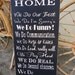 We Do Sign, In Our Home, In This Home We Do, House Rules, Typography Word Art, Family Rules, Lyrics, Music, Wedding Vows. 12 x 24 inches.