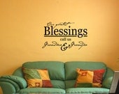 Vinyl wall words quotes and sayings Our greatest Blessings call us Grandma and Grandpa