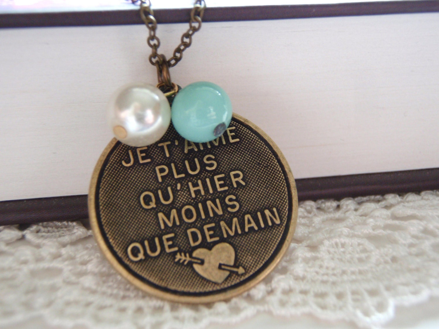 I love you more than yesterday less than tomorrow. Romantic Gift for her.Paris Themed French Charm.Vintage Beads and pearls.Gift for Woman