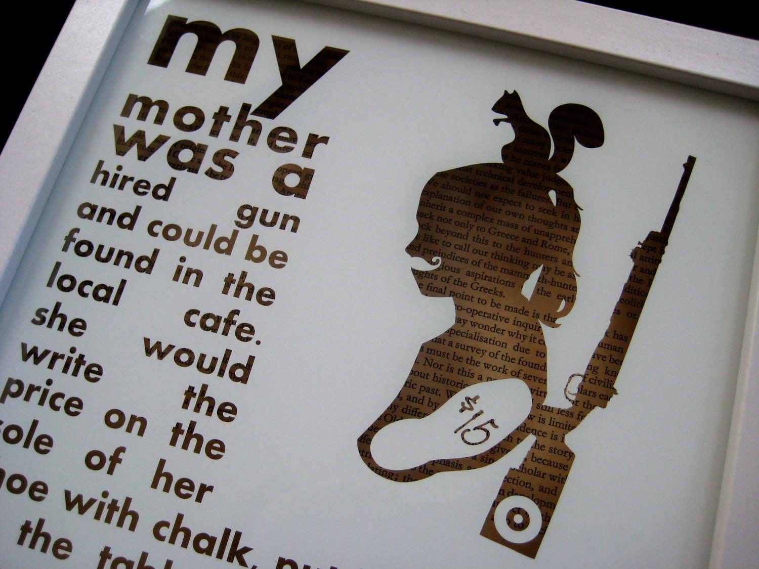 my mother was a hired gun