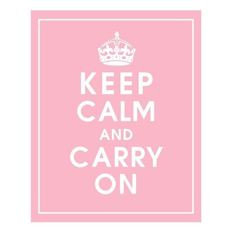 Keep Calm and Carry On, 8x10 Print (PINK LEMONADE) Buy 3 get 1 Free. Vintage Inspired Poster