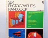 SLR Photographers Handbook