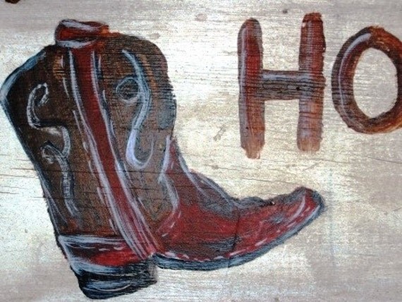 Howdy Yall Primitive country cowboy boot art vintage wood sign