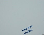 Miss you. Mucho. Letterpress Card