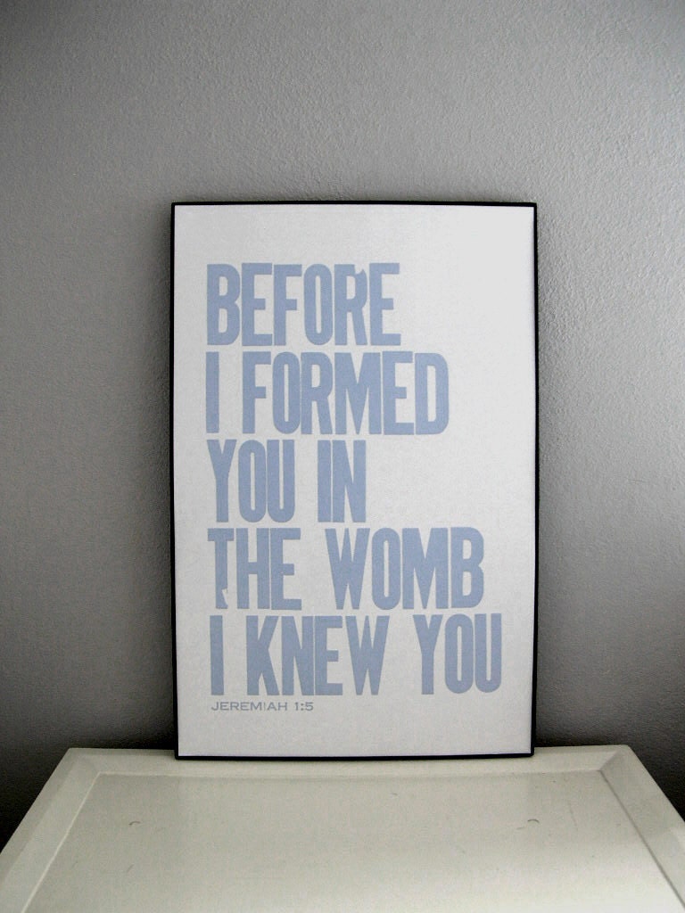 Baby Nursery Letterpress Poster, Childrens Wall Decor, Baby Blue, Before I Formed You in the Womb I Knew You Typography Print 11 x 17