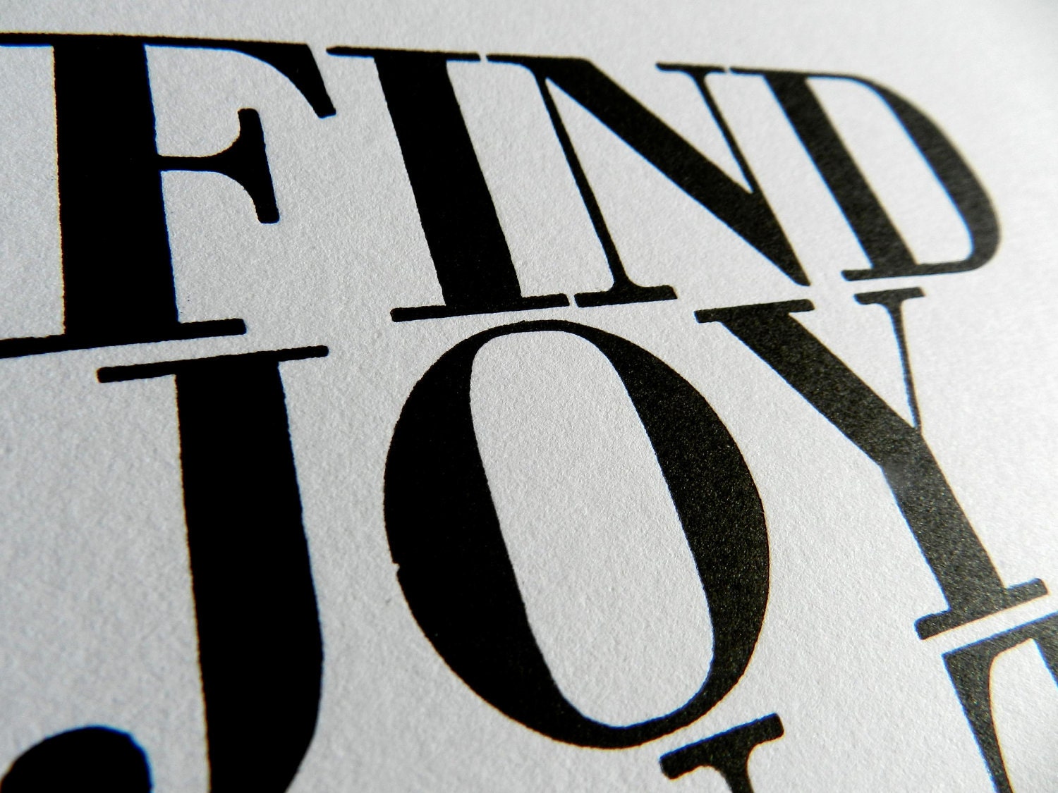 Black and White, Find Joy in the Journey Letterpress Print, Inspirational Saying, Travel and New Beginning Theme Poster