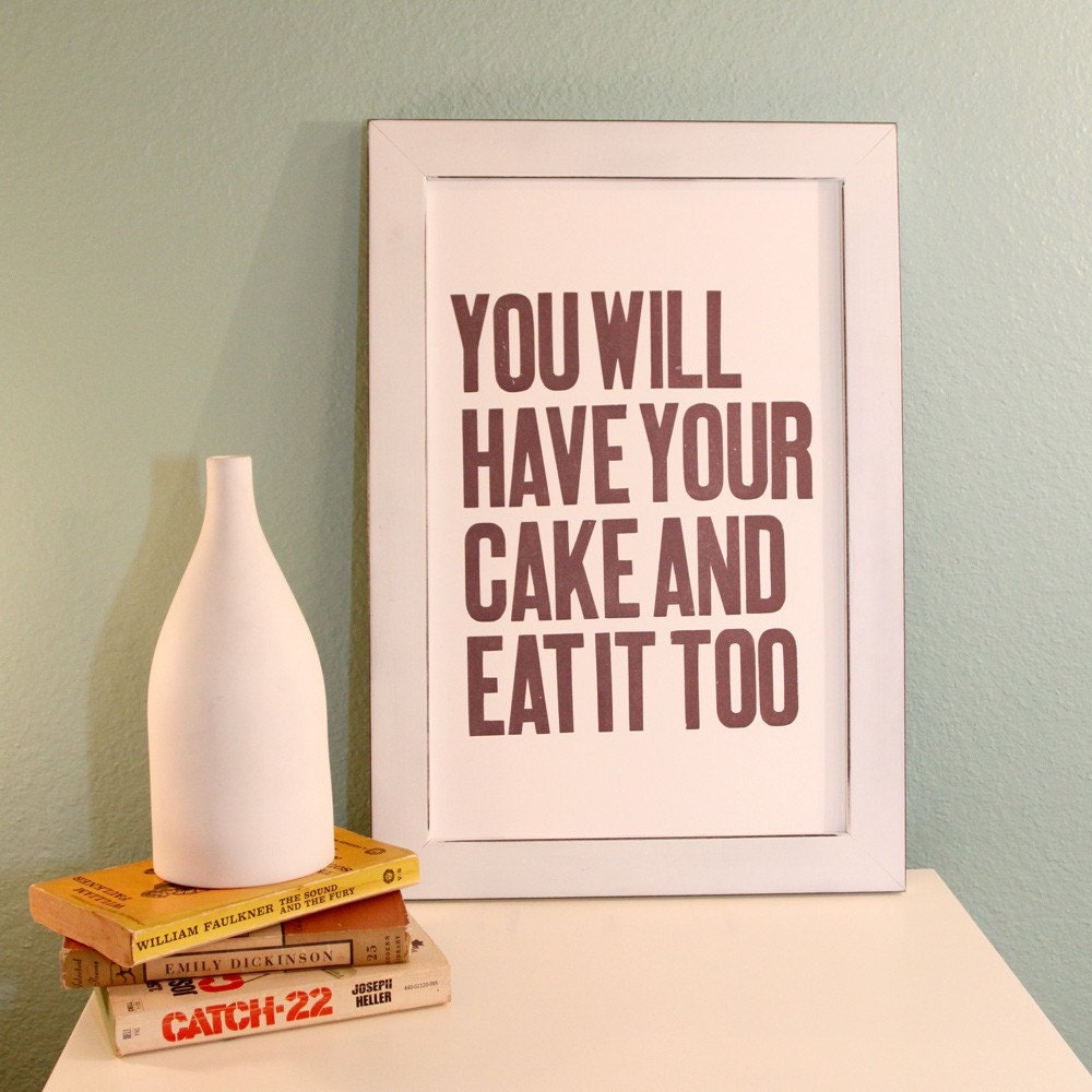 Have Your Cake Letterpress Print (Sugarplum)
