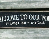 Welcome To Our Porch - Primitive Country Painted Wall Sign