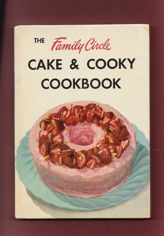 Vintage 1955 CAKE and COOKY Recipe Cookbook Family Circle Magazine Hard Cover Excellent Condition