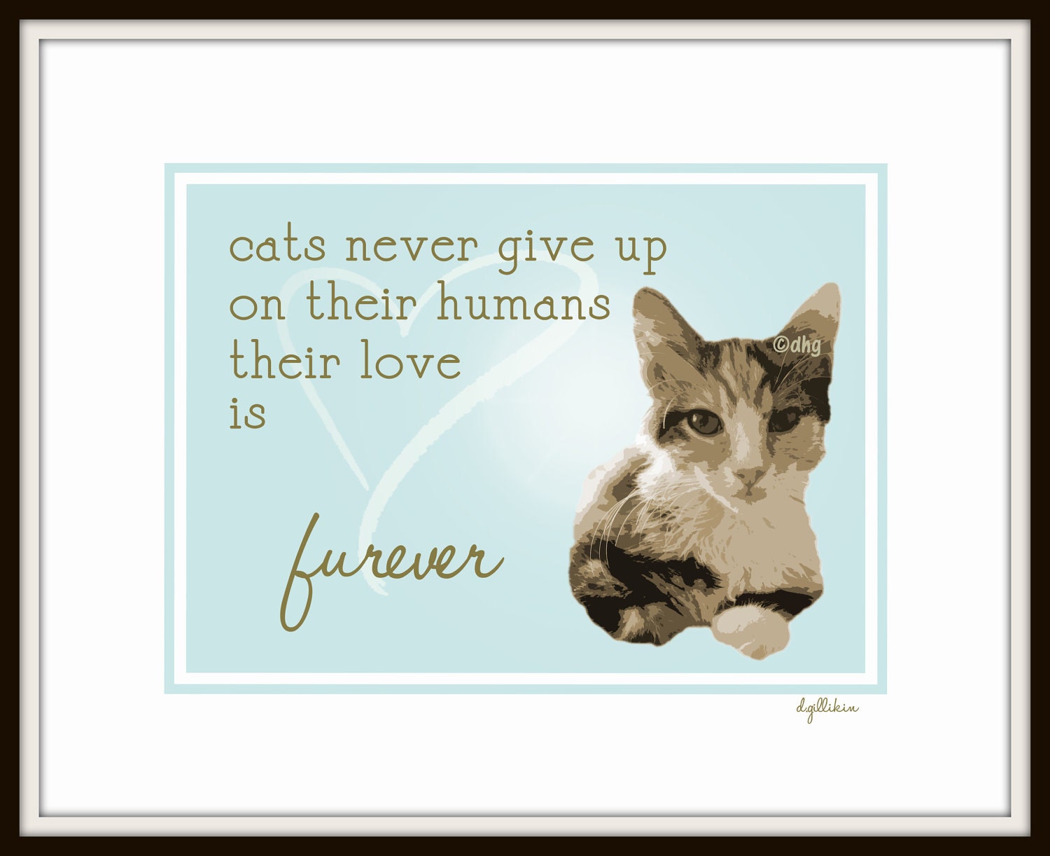 Cats Never Give Up - Print