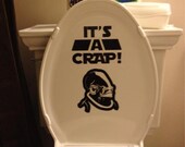 It's a CRAP Star wars inspired Admiral Ackbar toilet sticker Art,