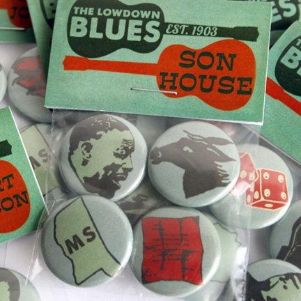 Son House Blues Badges