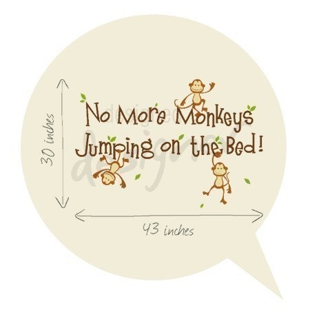 No More Monkeys Jumping On The Bed - dd1028 Vinyl Sticker Wall Decal Kids Children Nursery