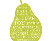 8x10" Print - The Fruit of the Spirit (Galatians 5:22-23) Pear