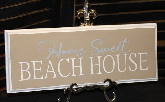 Beach House Sign Home Sweet Sign/Beach House/