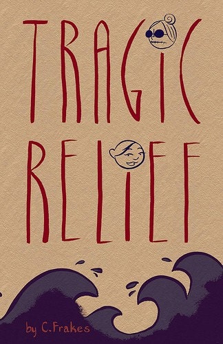Xeric Winning Tragic Relief Graphic Novel