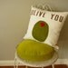 Olive You - Pillow Cover