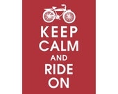 Keep Calm and RIDE ON, 5x7 Print-(Cardinal Red) Buy 3 and get 1 FREE Keep Calm art