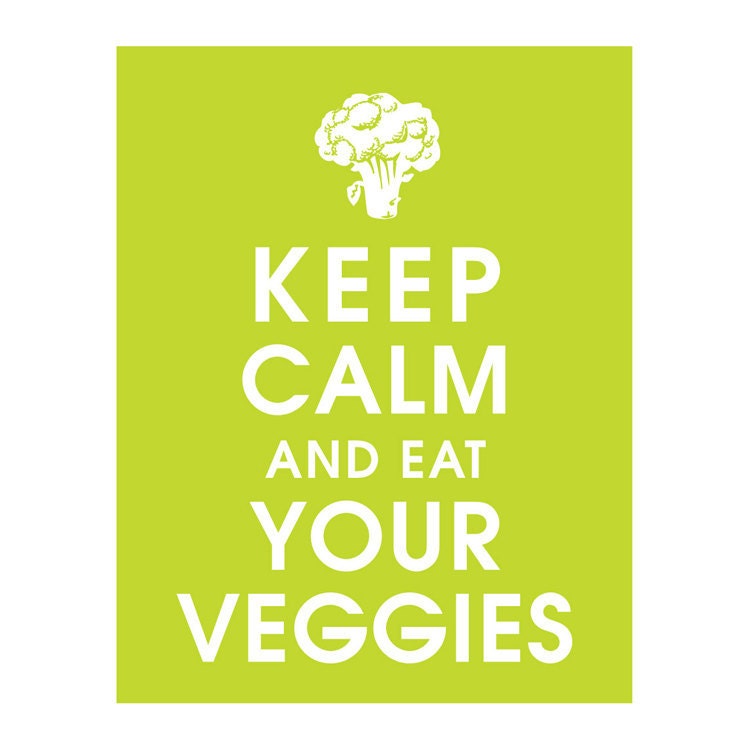 Keep Calm and Eat Your Veggies 11x14 Print - (Color Lime featured) Buy 3 and get 1 FREE