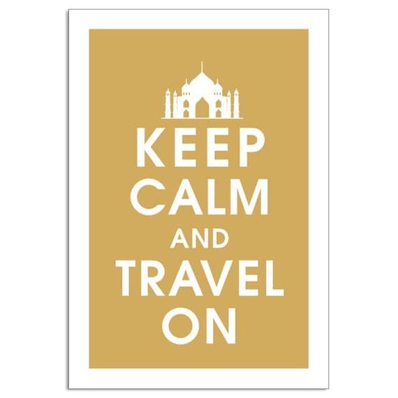 Keep Calm and TRAVEL ON, Taj Mahal 13x19 Poster (Golden Chariot) Buy 3 and get 1 FREE (As Seen in Travel and Leisure)