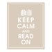 Keep Calm and READ ON, (The Original) Open Book w/ Crown 8x10 Print-(French Grey Color) Customizable Colors(Buy 3 get 1 FREE)