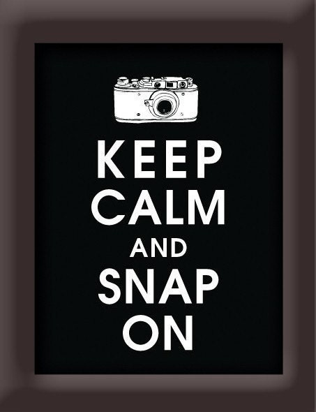 Keep Calm and Snap On, 5x7 Poster (BLACK featured) Buy 3 get One FREE Keep Calm Art Keep Calm Poster Keep Calm Print