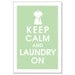 Keep Calm and Laundry on 13x19 Print (Featured in Japanese Jade) Buy 3 get One Free