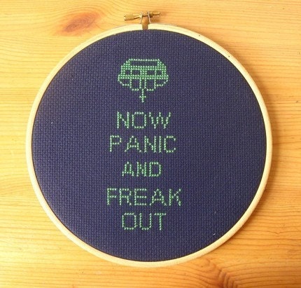 Now Panic and Freak Out Counted Cross Stitch DIY Kit