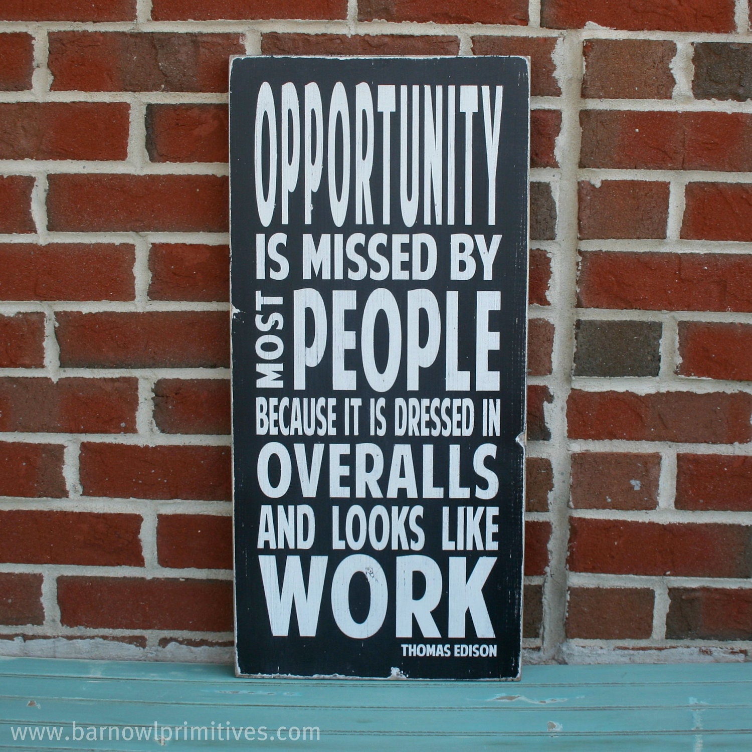 Opportunity - a Thomas Edison Quote - Distressed Sign in Black with White Vintage Style Large