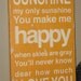 You Are My Sunshine Typography Word Art Sign