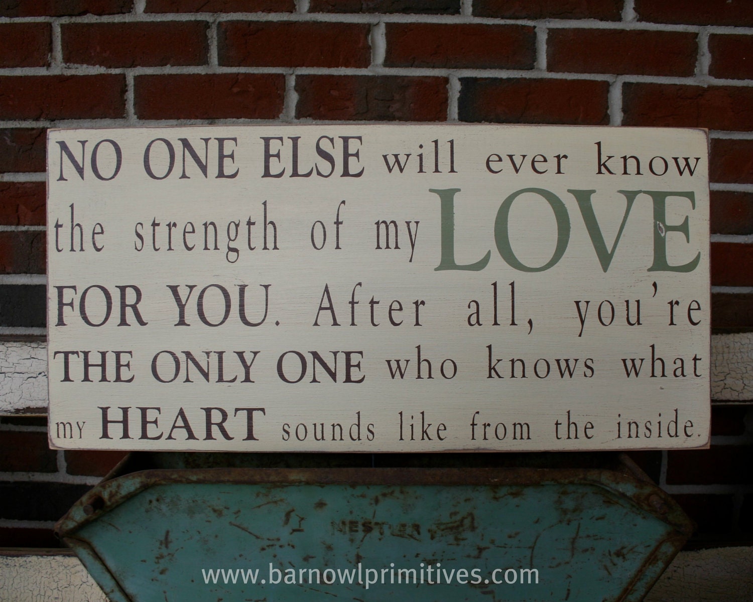 Strength of My Love Typography Word Art Sign - The Perfect Sign for a Baby's Nursery
