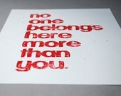 Red Linocut Print, Scarlet Typography Print "No One Belongs Here More Than You"
