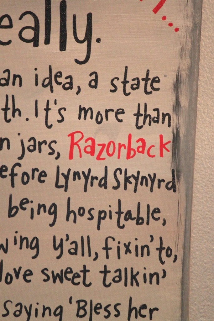 Razorback Growing Up Southern sign
