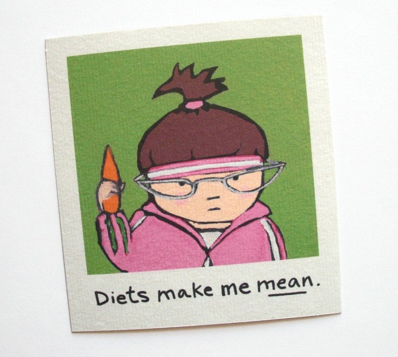Funny Diet, Magnet, Brunette, 70s Retro Inspired, Diets make me mean