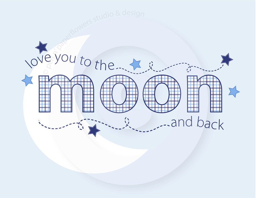 INSTANT DOWNLOAD - Love You to the Moon - Keepsake Art Print