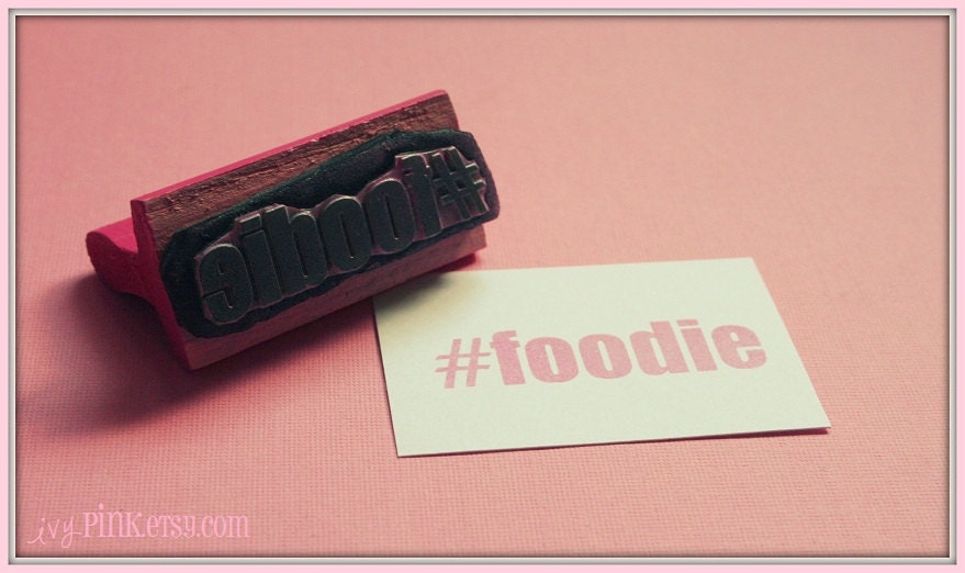 Foodie Hash Tag Stamp on Pink Wooden Handle