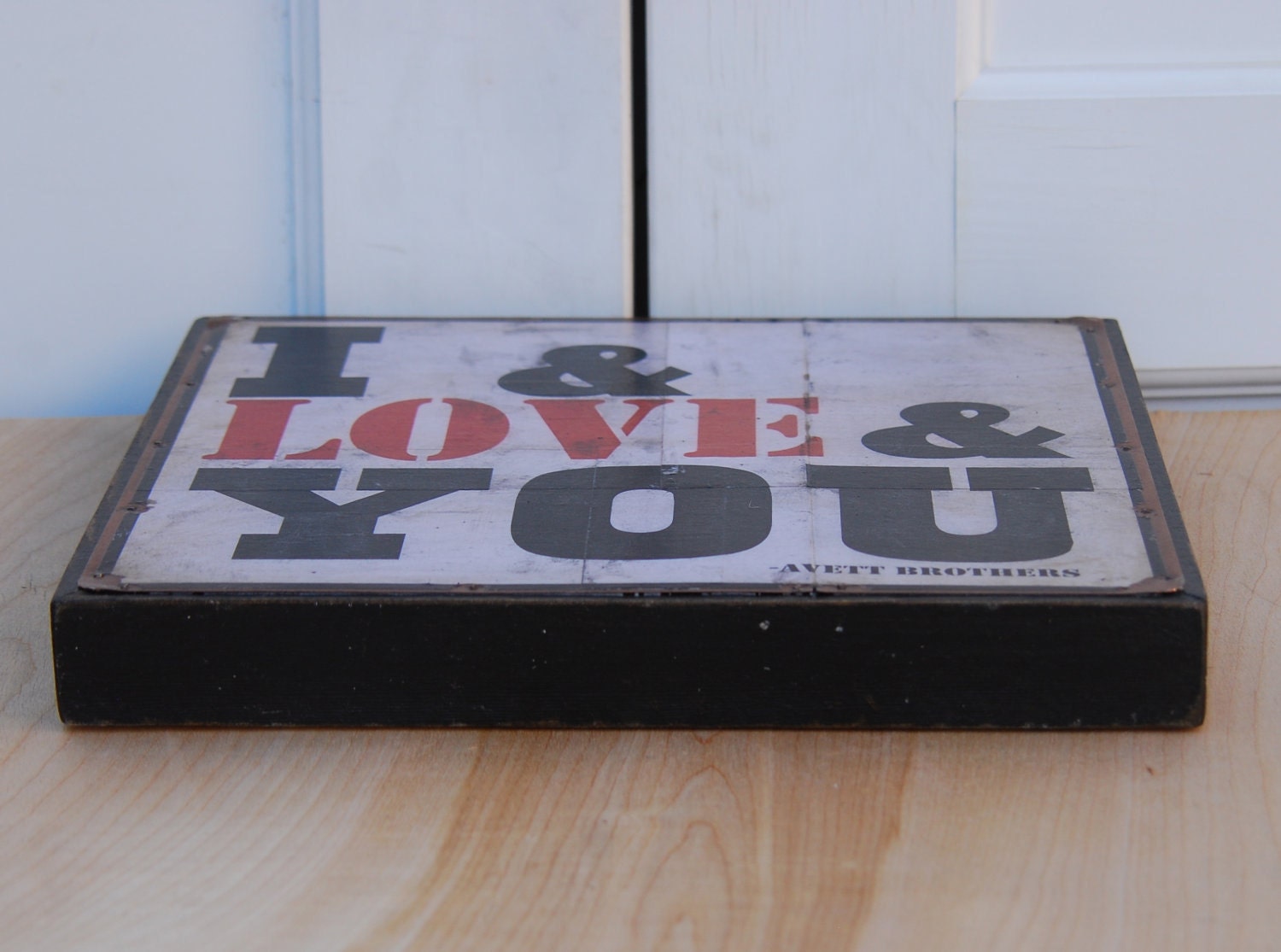 I and Love and You-Avett Brothers Print mounted on Tin. 12 x 12 inches.